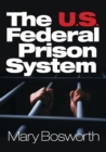 The U.S. Federal Prison System - Book