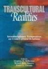 Transcultural Realities : Interdisciplinary Perspectives on Cross-Cultural Relations - Book