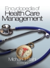 Encyclopedia of Health Care Management - Book