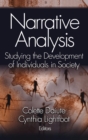 Narrative Analysis : Studying the Development of Individuals in Society - Book