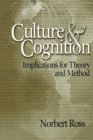 Culture and Cognition : Implications for Theory and Method - Book