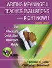 Writing Meaningful Teacher Evaluations - Right Now!! : The Principal's Quick-Start Reference Guide - Book
