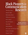 Black Pioneers in Communication Research - Book