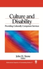 Culture and Disability : Providing Culturally Competent Services - Book