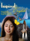 Inspired English : Raising Test Scores and Writing Effectiveness Through Poetry and Fiction - Book
