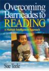 Overcoming Barricades to Reading : A Multiple Intelligences Approach - Book