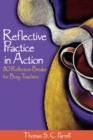 Reflective Practice in Action : 80 Reflection Breaks for Busy Teachers - Book