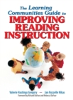 The Learning Communities Guide to Improving Reading Instruction - Book