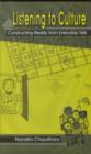 Listening to Culture : Constructing Reality from Everyday Talk - Book