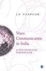 Mass Communication In India : A Sociological Perspective - Book