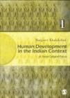 Human Development in the Indian Context : A Socio-cultural Focus Vol.1 - Book