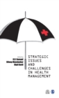 Strategic Issues and Challenges in Health Management - Book