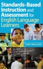 Standards-Based Instruction and Assessment for English Language Learners - Book
