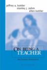 On Being a Teacher : The Human Dimension - Book