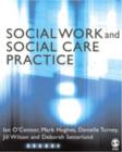 Social Work and Social Care Practice - Book