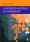 Understanding Leadership : Paradigms and Cases - Book