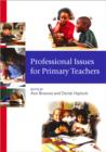Professional Issues for Primary Teachers - Book