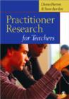 Practitioner Research for Teachers - Book