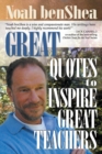Great Quotes to Inspire Great Teachers - Book