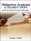 Reflective Analysis of Student Work : Improving Teaching Through Collaboration - Book