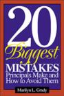 20 Biggest Mistakes Principals Make and How to Avoid Them - Book