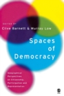 Spaces of Democracy : Geographical Perspectives on Citizenship, Participation and Representation - Book