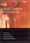 Youth Justice : Critical Readings - Book