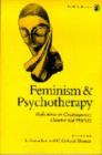 Feminism & Psychotherapy : Reflections on Contemporary Theories and Practices - Book