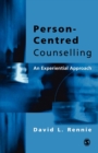 Person-Centred Counselling : An Experiential Approach - Book