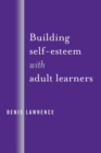 Building Self-Esteem with Adult Learners - Book