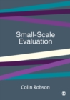 Small-scale Evaluation : Principles and Practice - Book