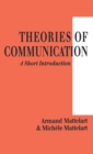 Theories of Communication : A Short Introduction - Book