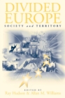 Divided Europe : Society and Territory - Book