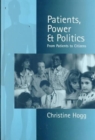 Patients, Power and Politics : From Patients to Citizens - Book