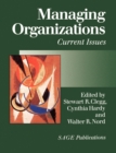Managing Organizations : Current Issues - Book