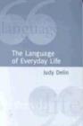 The Language of Everyday Life : An Introduction - Book