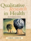 Qualitative Research in Health : An Introduction - Book
