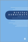 Digital Democracy : Issues of Theory and Practice - Book