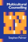 Multicultural Counselling : A Reader - Book