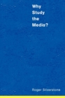 Why Study the Media? - Book