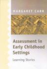 Assessment in Early Childhood Settings : Learning Stories - Book