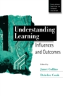 Understanding Learning : Influences and Outcomes - Book