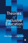 Theories of Inclusive Education : A Student's Guide - Book