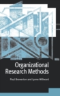 Organizational Research Methods : A Guide for Students and Researchers - Book