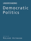 Understanding Democratic Politics : An Introduction - Book