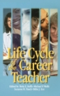 Life Cycle of the Career Teacher - Book