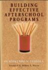 Building Effective Afterschool Programs - Book