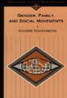 Gender, Family and Social Movements - Book