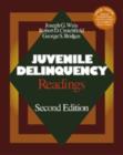 Juvenile Delinquency : Readings - Book