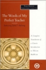 The Words of My Perfect Teacher - Book
